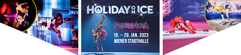 Holiday on Ice SUPERNOVA Eine Reise zu den Sternen  Mi, 18.01.2023 - So, 29.01.2023  Wiener Stadthalle, Halle D - Holiday on Ice SUPERNOVA, Eine Reise zu den Sterne, Mi, 18.01.2023 - So, 29.01.2023, Wiener Stadthalle, Halle D © Holiday on Ice Production