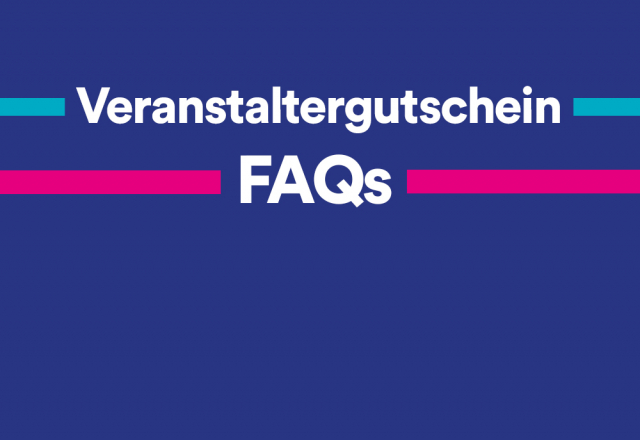 Veranstaltergutschein - FAQs © Wiener Stadthalle